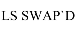 LS SWAP`D trademark