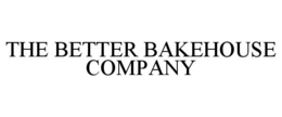 THE BETTER BAKEHOUSE COMPANY trademark