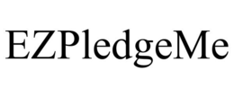 EZPLEDGEME trademark