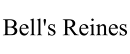 BELL'S REINES trademark