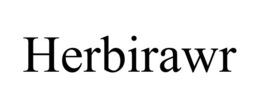 HERBIRAWR trademark