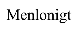MENLONIGT trademark