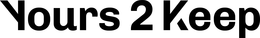 YOURS 2 KEEP trademark