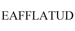 EAFFLATUD trademark