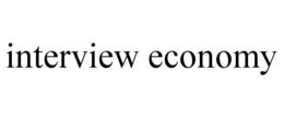 INTERVIEW ECONOMY trademark
