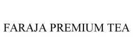 FARAJA PREMIUM TEA trademark