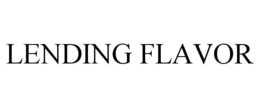 LENDING FLAVOR trademark