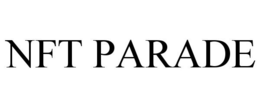 NFT PARADE trademark