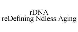 RDNA REDEFINING NDLESS AGING trademark