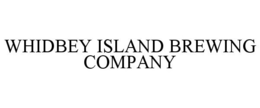 WHIDBEY ISLAND BREWING COMPANY trademark