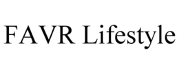 FAVR LIFESTYLE trademark