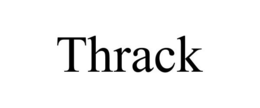 THRACK trademark