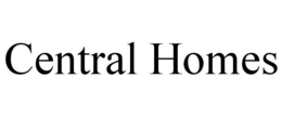 CENTRAL HOMES trademark