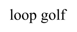 LOOP GOLF trademark