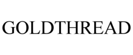 GOLDTHREAD trademark