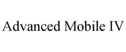 ADVANCED MOBILE IV trademark