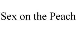 SEX ON THE PEACH trademark