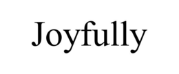 JOYFULLY trademark