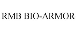 RMB BIO-ARMOR trademark