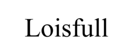 LOISFULL trademark