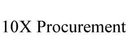 10X PROCUREMENT trademark