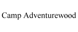 CAMP ADVENTUREWOOD trademark