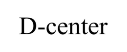 D-CENTER trademark