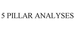 5 PILLAR ANALYSES trademark