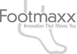 FOOTMAXX INNOVATION THAT MOVES YOU trademark