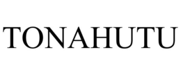 TONAHUTU trademark