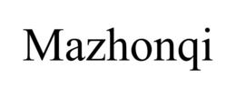 MAZHONQI trademark