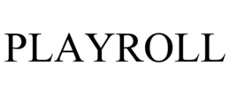 PLAYROLL trademark