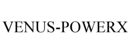 VENUS-POWERX trademark