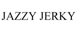 JAZZY JERKY trademark