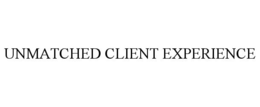 UNMATCHED CLIENT EXPERIENCE trademark