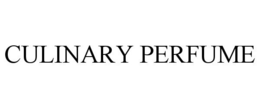 CULINARY PERFUME trademark