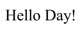 HELLO DAY! trademark