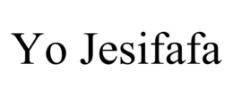 YO JESIFAFA trademark
