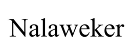 NALAWEKER trademark