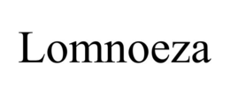 LOMNOEZA trademark