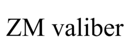 ZM VALIBER trademark