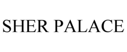 SHER PALACE trademark