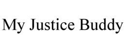 MY JUSTICE BUDDY trademark