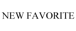NEW FAVORITE trademark
