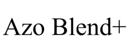 AZO BLEND+ trademark