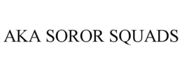 AKA SOROR SQUADS trademark