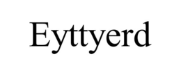 EYTTYERD trademark