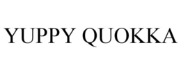 YUPPY QUOKKA trademark