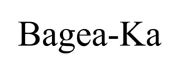 BAGEA-KA trademark