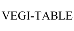 VEGI-TABLE trademark